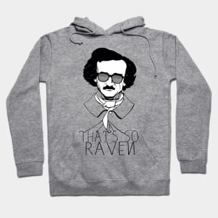 That' s So Raven Hoodie